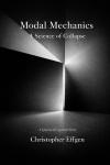 Modal
                    Mechanics: A Science of Collapse